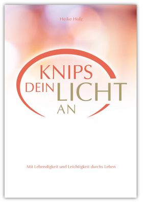 Knips dein Licht an