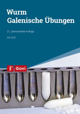 Wurm: Galenische Übungen