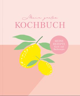 Rezeptbuch zum Selberschreiben: Großes Kochbuch zum Selberschreiben | Rezeptsammlung für 60 Rezepte