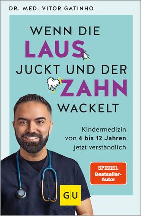 GU Wenn die Laus juckt und der Zahn wackelt