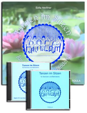 Tanzen im Sitzen für Senioren und Behinderte, 2 Audio-CDs + Begleitbuch Für Senioren und Behinder...