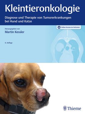 Kleintieronkologie Diagnose und Therapie von Tumorerkrankungen bei Hund und Katze