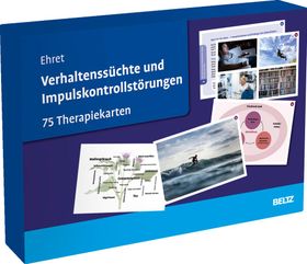 Verhaltenssüchte und Impulskontrollstörungen 75 Therapiekarten. Kartenset mit 75 Karten in stabil...
