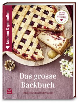 Kochen und Genießen Das große Backbuch