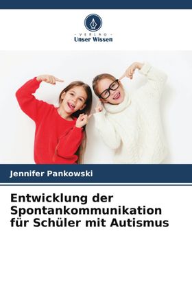 Entwicklung der Spontankommunikation für Schüler mit Autismus DE