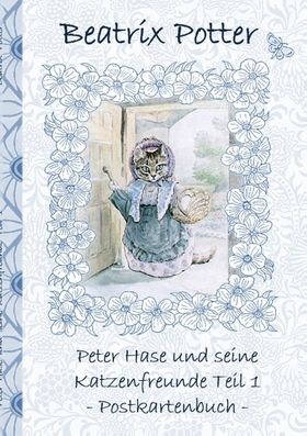 Peter Hase und seine Katzenfreunde Teil 1