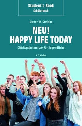 Student&apos;s Book / Schülerbuch – Neu! Happy Life Today