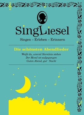 Die schönsten Abendlieder. Das Soundbuch mit Musik zum Anhören und Mitsingen für Senioren mit Dem...