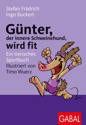Günter, der innere Schweinehund, wird fit