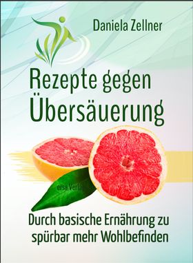 Rezepte gegen U?bersa?uerung