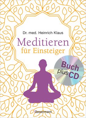 Meditieren für Einsteiger + Meditations-CD