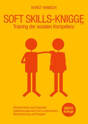 Soft Skills-Knigge 2100 Training der sozialen Kompetenz, Persönlichkeit und Charakter, Selbstmana...
