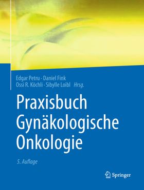 Praxisbuch Gynäkologische Onkologie