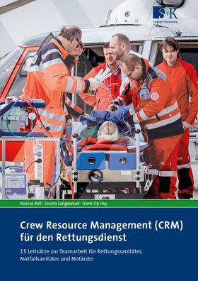 Crew Resource Management (CRM) für den Rettungsdienst