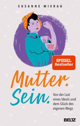 Mutter. Sein.