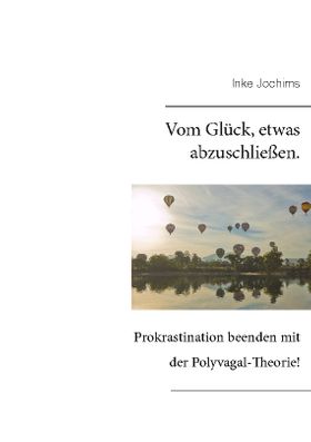 Vom Glück, etwas abzuschließen.