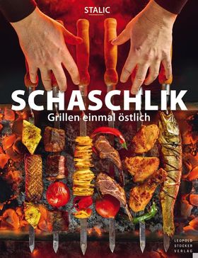 Schaschlik Grillen einmal östlich