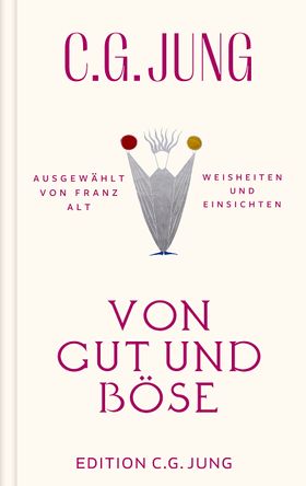 Von Gut und Böse