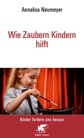 Wie Zaubern Kindern hilft Neu