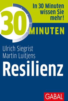 30 Minuten Resilienz