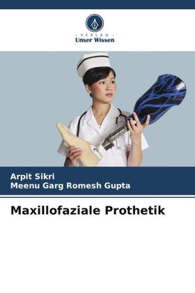 Maxillofaziale Prothetik