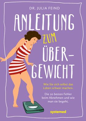 Anleitung zum Übergewicht