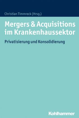 Mergers & Acquisitions im Krankenhaussektor