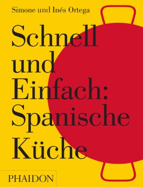 Schnell und Einfach: Spanische Küche