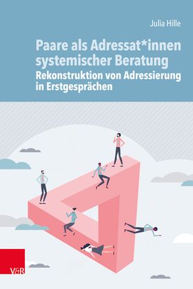 Paare als Adressat*innen systemischer Beratung