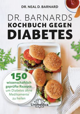 Dr  Barnards Kochbuch gegen Diabetes