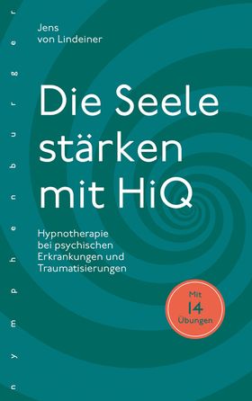 Die Seele stärken mit HiQ