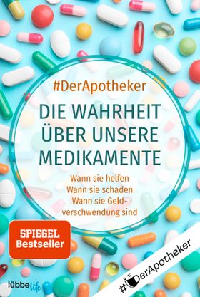 Die Wahrheit über unsere Medikamente