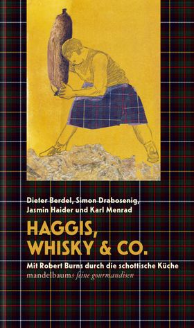 Haggis, Whisky und Co