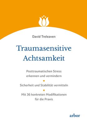 Traumasensitive Achtsamkeit