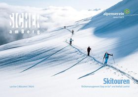 Sicher am Berg: Skitouren Risikomanagement Stop or Go© und Notfall Lawine