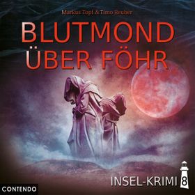 Insel-Krimi 08: Blutmond über Föhr CD, Insel-Krimi 8, Moin, Sonne, Strand...und Blut