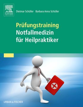 Prüfungstraining Notfallmedizin für Heilpraktiker