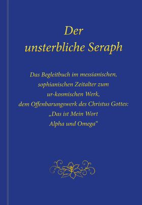 Der unsterbliche Seraph