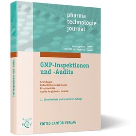 GMP-Inspektionen und -Audits 3. Auflage