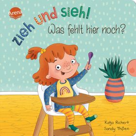 Zieh und sieh! Was fehlt hier noch? Pappbilderbuch zum Spielen mit ausziehbaren Seiten ab 2 Jahren