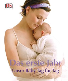 Das erste Jahr