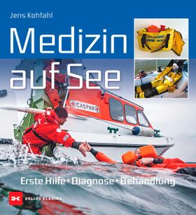 Medizin auf See Erste Hilfe, Diagnose, Behandlung