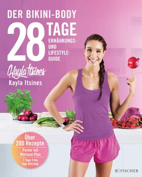 28 Tage zum Bikini-Body Ernährungs- und Lifestyleguide