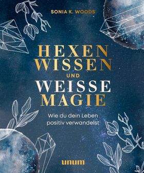 Das kleine Buch der weißen Magie