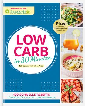 30 Minuten Küche Low Carb
