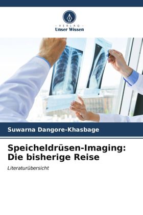 Speicheldrüsen-Imaging: Die bisherige Reise Literaturübersicht