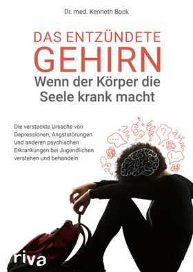 Das entzündete Gehirn – wenn der Körper die Seele krank macht