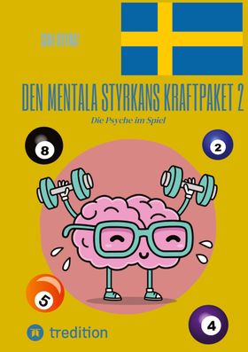 Den mentala styrkans kraftpaket 2 Die Psyche im Spiel