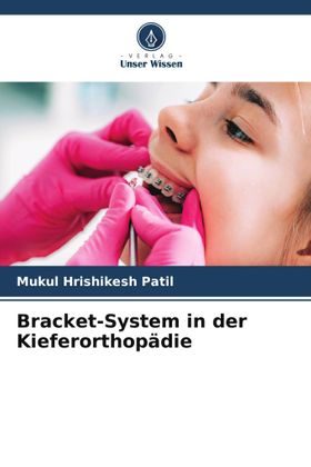 Bracket-System in der Kieferorthopädie DE