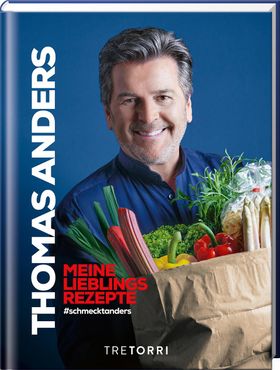 Thomas Anders - Meine Lieblingsrezepte #schmecktanders